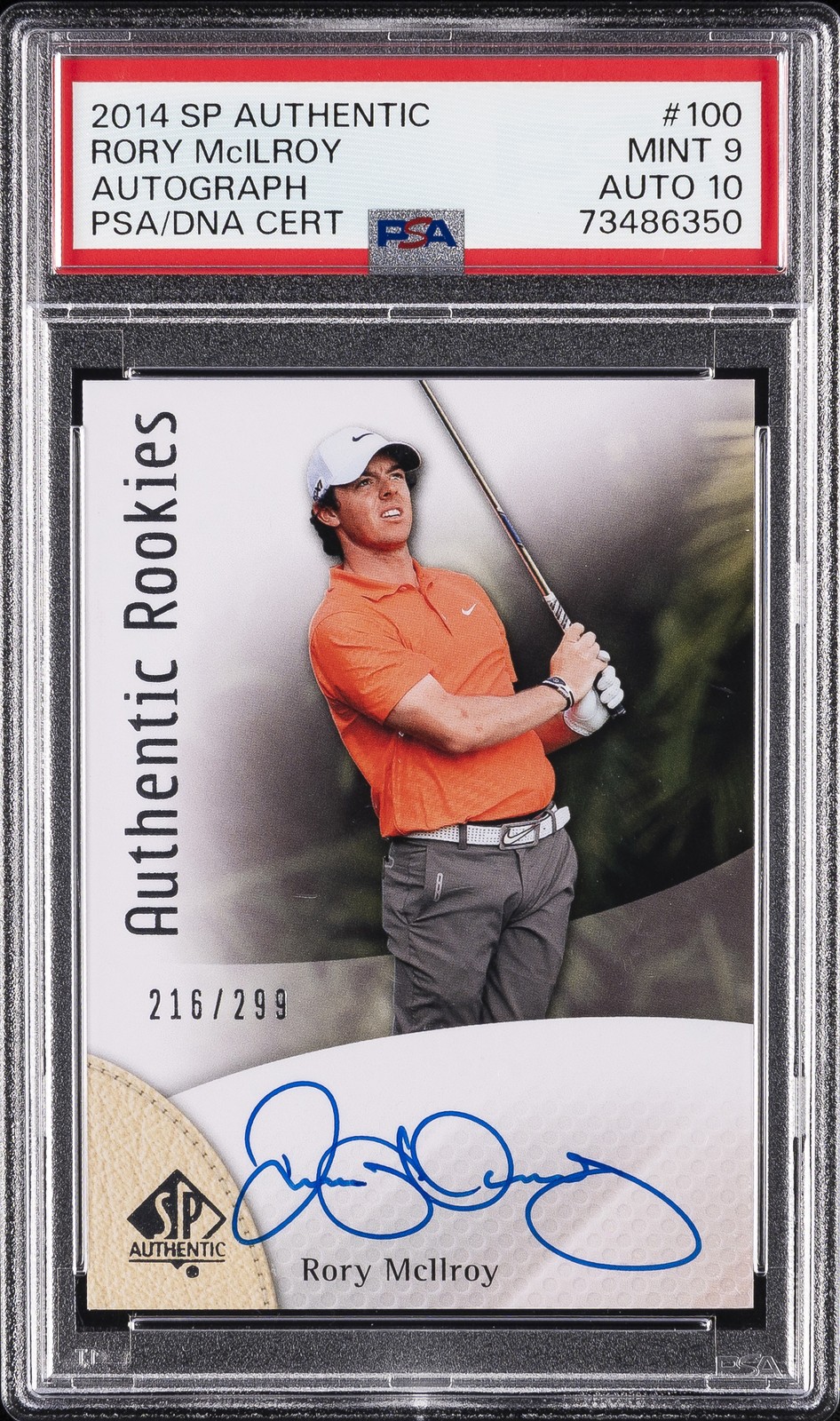 2014 SP AUTHENTIC AUTO #100 RORY MCILROY ROOKIE RC 216/299 PSA 9 AUTO 10