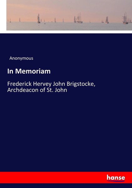Anonymous | In Memoriam | Taschenbuch | Englisch (2017) | 164 S. | hansebooks-image