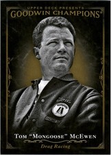 2016 Upper Deck Goodwin Champions #109 Tom Mongoose McEwen BW SP - BB