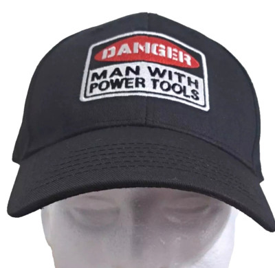 Danger Man with Power Tools Hat Black Snapback Funny baseball Cap Cool Logo Os