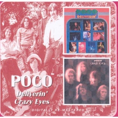 Poco - Deliverin Crazy Eyes [CD]