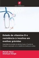 Estado Da Vitamina D E ResistêNcia à Insulina Em Ovelhas GráVidas Mehak Nisar