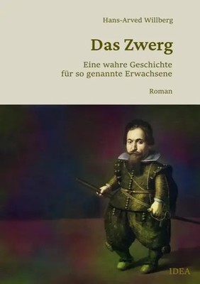 Hans-Arved Willberg | Das Zwerg | Taschenbuch | Deutsch (2022) | 156 S.