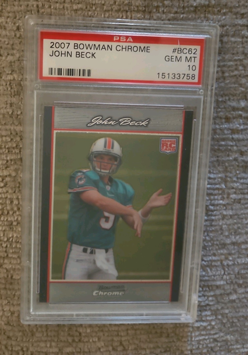 John Beck Bowman Chrome #BC62 Rookie Uncirculated