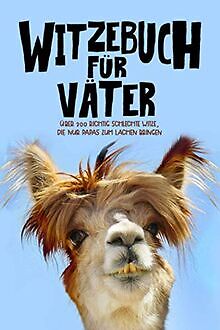 Witzebuch für Väter: Über 300 richtig schlechte Witze, d... | Buch | Zustand gut