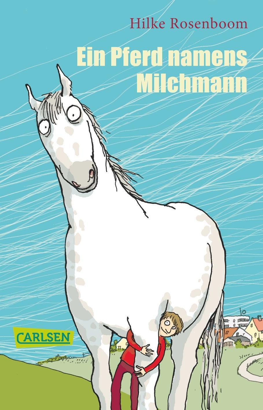 Thumbnail - Ein Pferd Namens Milchmann Hilke Rosenboom Taschenbuch Carlsen