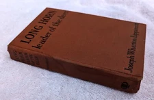 Joseph Wharton Lippincott: Long Horn, Leader of the Deer RARE BOOK 1928 1st Ed.