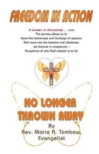 No Longer Thrown Away by Marie A. Tombow (English) Paperback Book