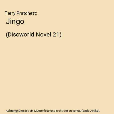Jingo: (Discworld Novel 21), Terry Pratchett