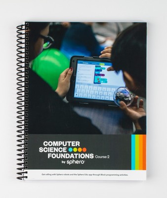 Sphero Computer Science Foundation Course 2 - Book (for use with BOLT or BOLT+)