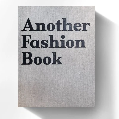 Another Fashion Book / Jefferson Hack / Sammlerstück / Gebundene Ausgabe - Bild 1 von 4