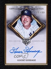 2023 Gilded Collection Gold Framed Hall of Famer 71/99 Rich Gossage Auto 11o2