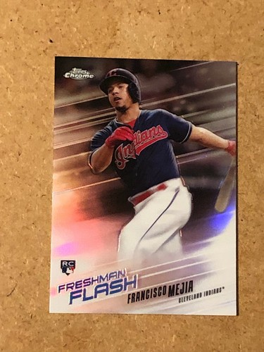 2018 Topps Chrome Francisco Mejia Freshman Flash Rookie #FF-5