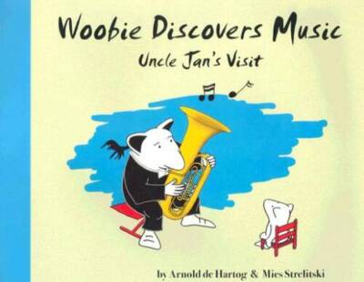 Woobie Discovers Music: Uncle Jans Visit - Hardcover - VERY GOOD