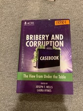 Bribery and Corruption Casebook : The View from under the Table