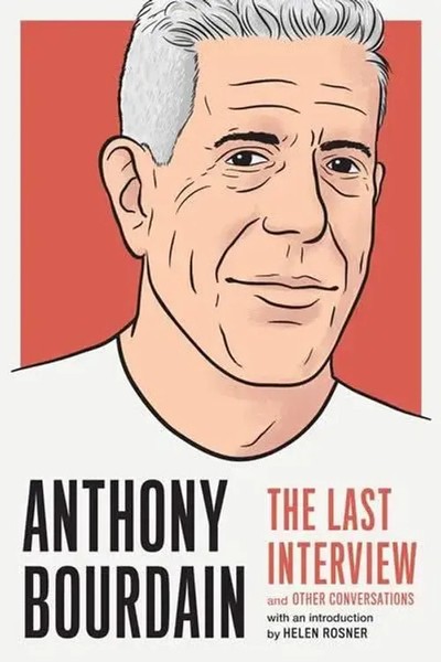 Melville House | Anthony Bourdain: The Last Interview | Taschenbuch | Englisch-image