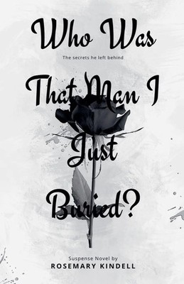 Rosemary Kindell | Who Was That Man I Just Buried | Taschenbuch | Englisch
