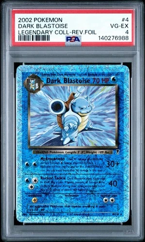 2002 POKEMON LEGENDARY COLL.  #4 DARK BLASTOISE-REVERSE FOIL PSA 4