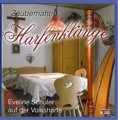 Eveline Schuler Zauberhafte Harfenklänge (CD)