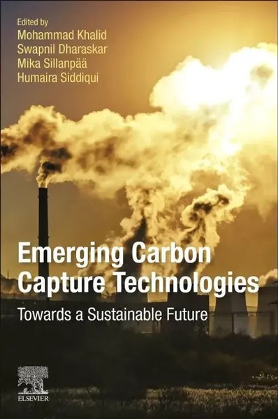 Emerging Carbon Capture Technologies Towards A Sustainable Future Khalid (U. A.)-image