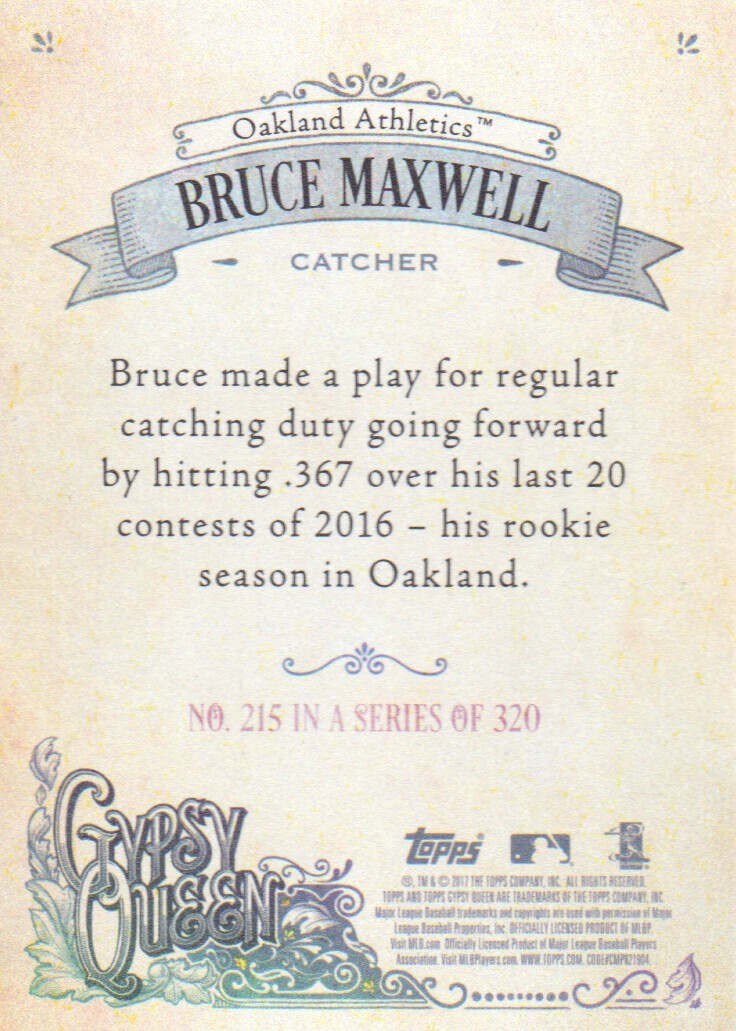 2017 Topps Gypsy Queen Baseball #215 Bruce Maxwell RC | eBay