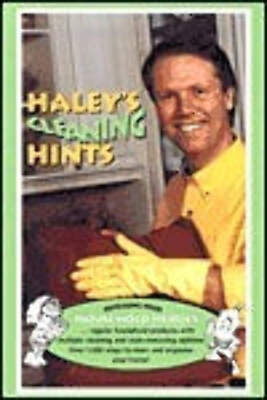 Haley's Cleaning Hints: A Compilation by Graham Haley (2001)