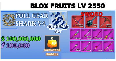 Blox Fruit LV2550 Shark V4 Full Gear Godhuman Skull Guitar 2 Mythical Sword