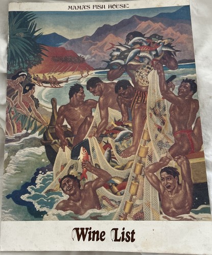 RARE Mama’s Fish House Lahina, Maui Hawaii Wine List by Artist E. Savage, 13X 9”