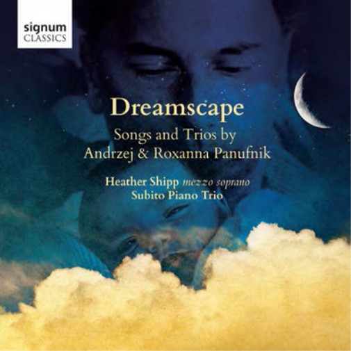 Роксана Пануфник Dreamscape: Песни и трио Анджея и Роксаны Пануфник (CD)