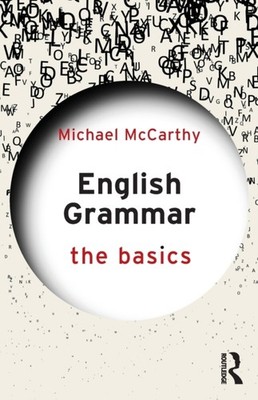 ENGLISH GRAMMAR THE BASICS by Michael McCarthy Paperback Self Help Business