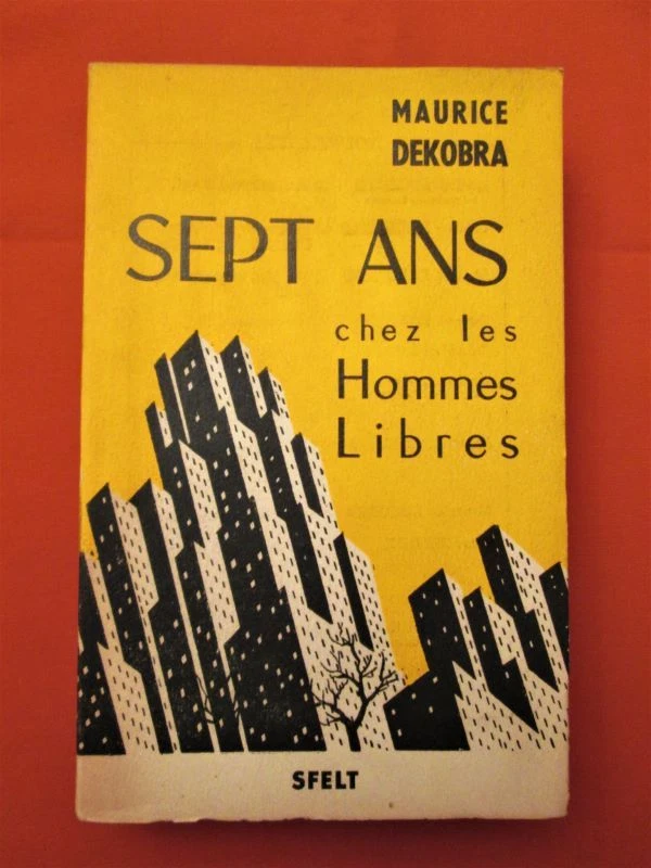 Siete Años De Las Hombres Libres: Journal D'Un en Francés a Las USA 1939-1946 - Imagen 2 de 2