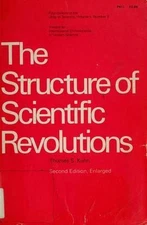Structure of Scientific Revolutions Enlarged by Kuhn, Thomas S.