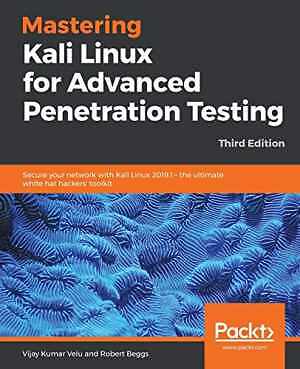 Mastering Kali Linux for Advanced - Paperback, by Velu Vijay Kumar; - Acceptable