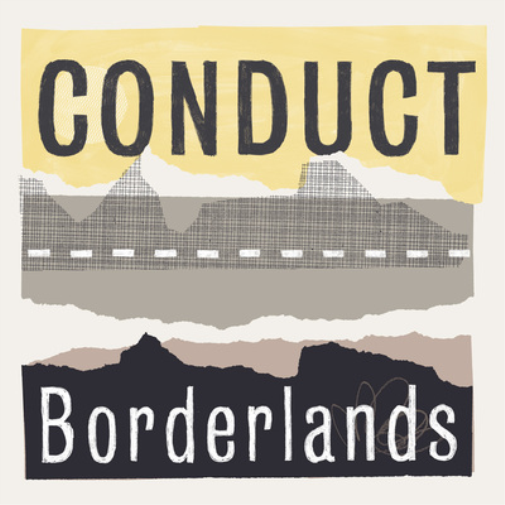 Conduct Borderlands (Vinyl LP) 12" EP