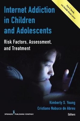 INTERNET ADDICTION IN CHILDREN AND ADOLESCENTS: RISK By Young Kimberly S. Psyd