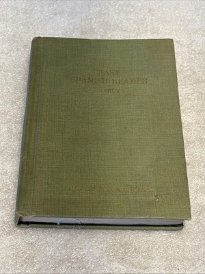 Easy Spanish Reader (William T. Tardy - 1964) Vintage Hardcover