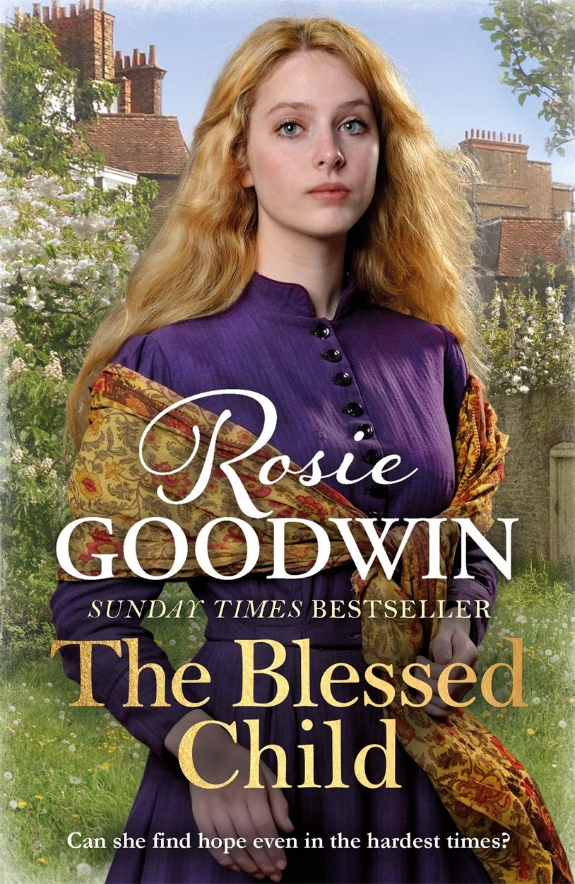 The Blessed Child: The perfect heart-warming saga by Rosie Goodwin (PB 2019) - Image 8