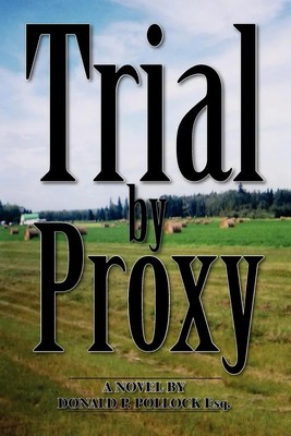 Esq Donald Pollock (u. a.) | Trial by Proxy | Taschenbuch | Englisch (2006)