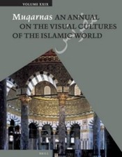 Gülru Necipoğlu Muqarnas, Volume 29 (Paperb...