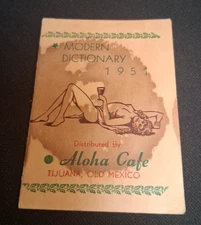 Rare Advertising - "Aloha Cafe" Tijuana, Old Mexico Modern Dictionary 1951