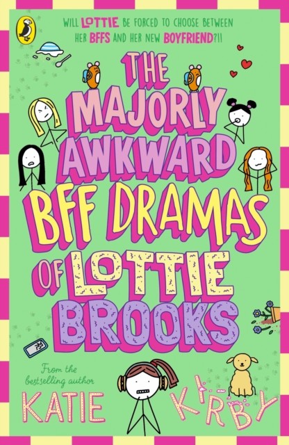 The Majorly Awkward BFF Dramas of Lottie Brooks by Katie Kirby (Paperback Book) - Image 2