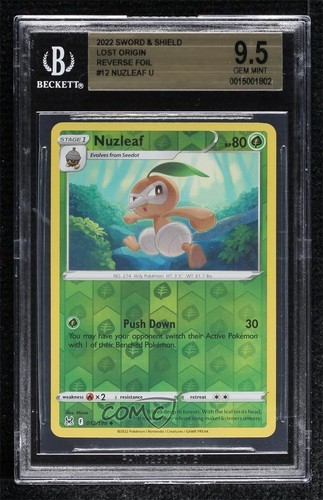 Nuzleaf Reverse Foil Pokémon Sword & Shield Lost Origin BGS 9.5 GEM MINT 10pc