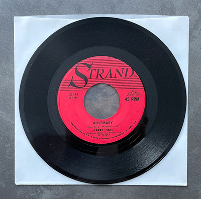 7'' Larry Hall - A Girl Like You / Rosemary - US Strand