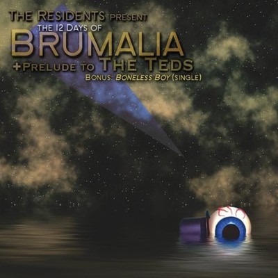 The Residents The 12 Days of Brumalia: + Prelude to the Teds (CD) Album