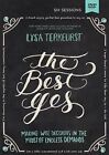 The Best Yes: a DVD Study: Making Wise Decisions in the Midst of Endless Demands by Lysa TerKeurst (DVD video, 2014)