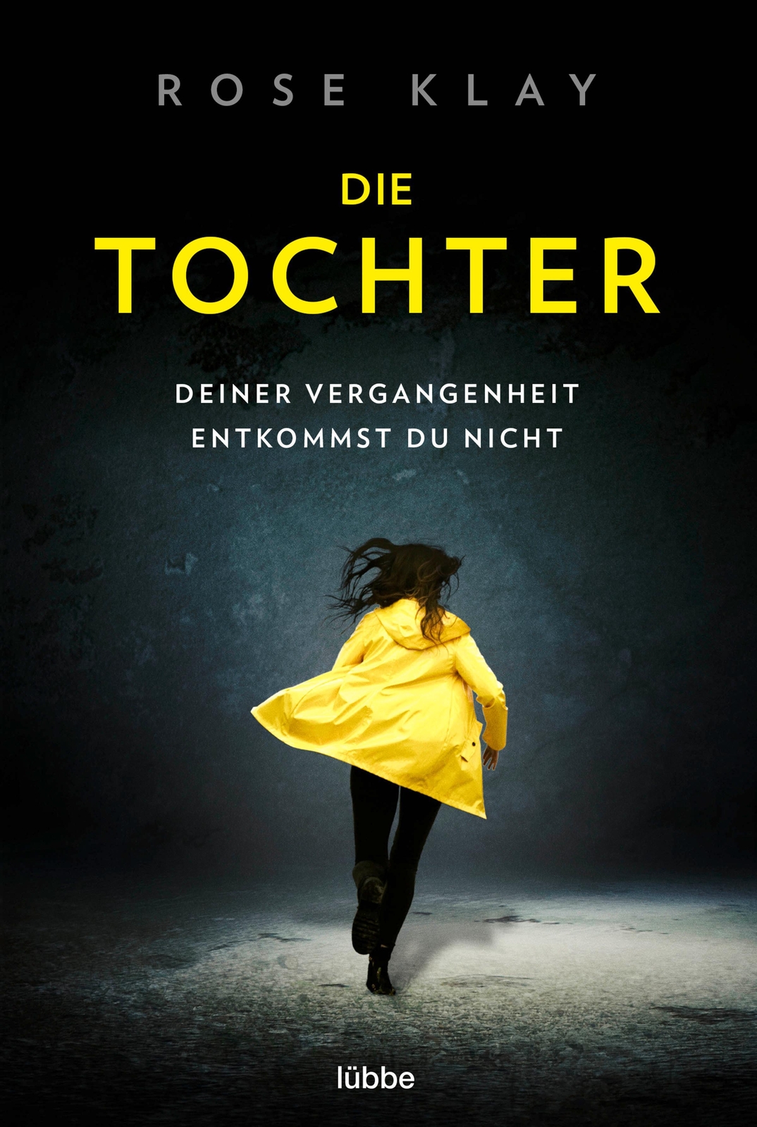Thumbnail - Die Tochter - Deiner Vergangenheit Entkommst Du Nicht Thriller Rose