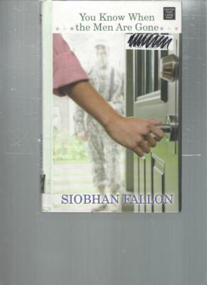 SIOBHAN FALLON - YOU KNOW WHEN THE MEN ARE GONE - LARGE PRINT - LP183