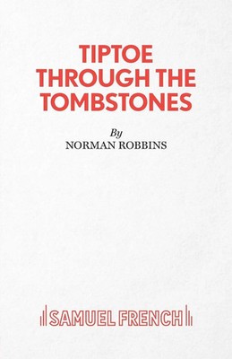 Norman Robbins | Tiptoe Through the Tombstones | Taschenbuch | Englisch (2011)