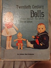 Twentieth Century Dolls by Johana Gast Anderton - 1983