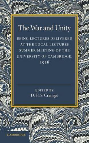 The War and Unity Cranage Paperback Cambridge University Press 9781107651241